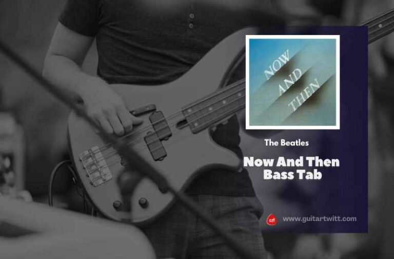 Now And Then Chords By The Beatles Guitartwitt