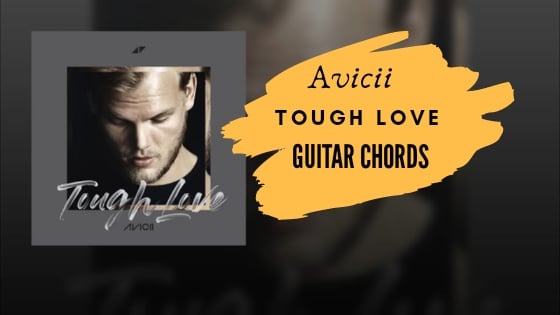 Tough Love Guitar Chords