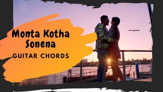 Monta Katha Sonena Guitar Chords