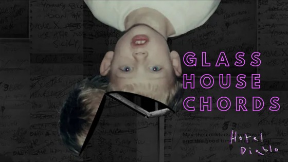 Glass House Chords