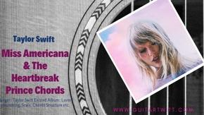 Taylor Swift Miss Americana Heartbreak Prince Chords