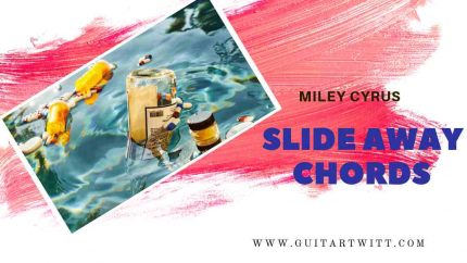 This is an image for Miley Cyrus's Slide Away hords