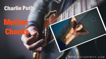 Mother Chords Charlie Puth