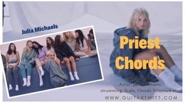 Tis is an image of Julia Michaels for Priest Chords