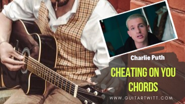 Cheating On You Chords Charlie Puth