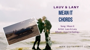 Mean It Chords, Lauv & Lany