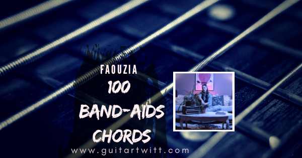 100 Band-Aids Chords