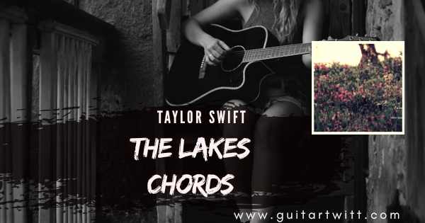 The Lakes Chords