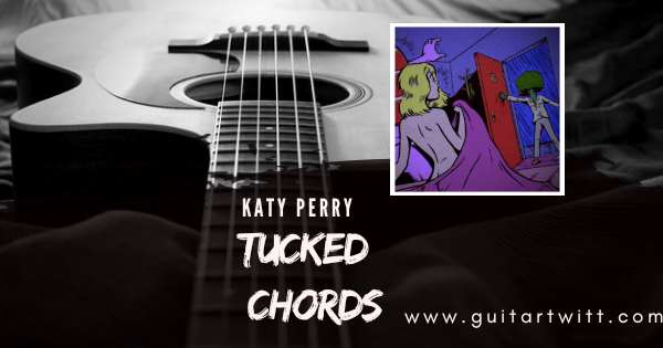 Tucked Chords