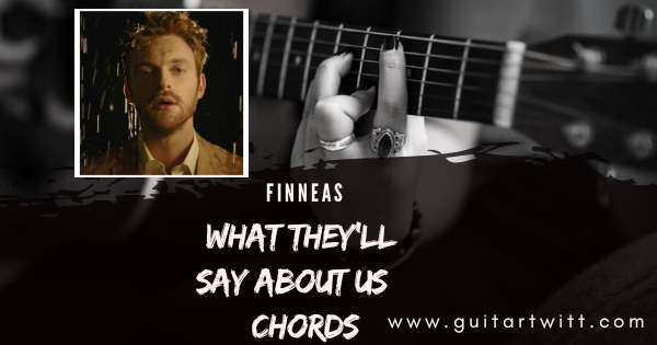 What They'll Say About Us Chords