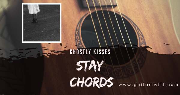 Stay Chords