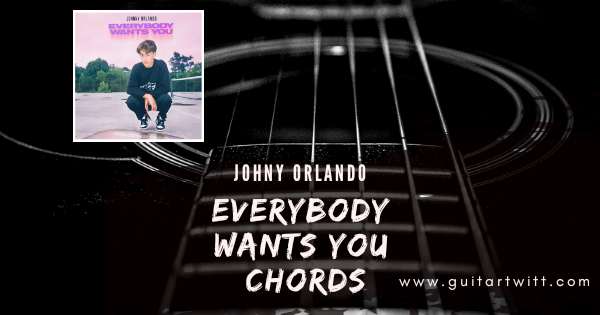 Everybody Wants You chords