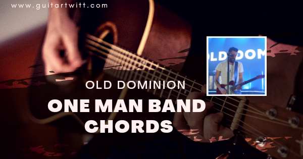 One Man Band Chords