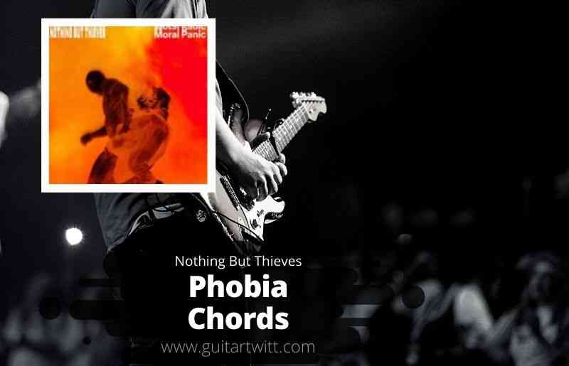 Phobia Chords