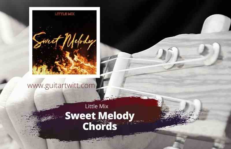 Sweet Melody Chords