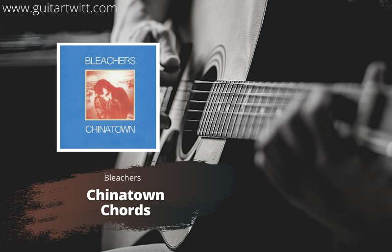 Chinatown chords