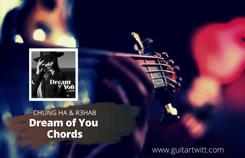 Dream of You Chords