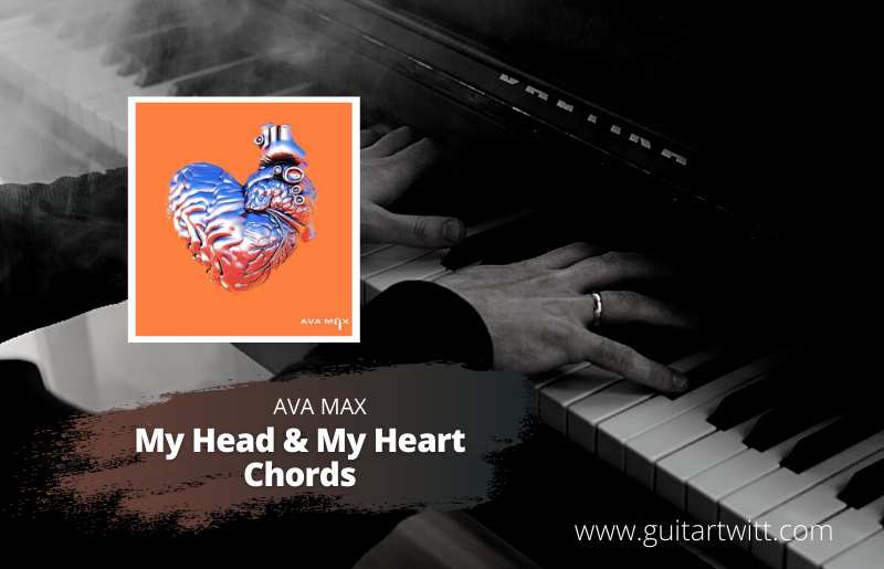 My Head & My Heart Chords