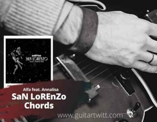 SaN LoREnZo Chords