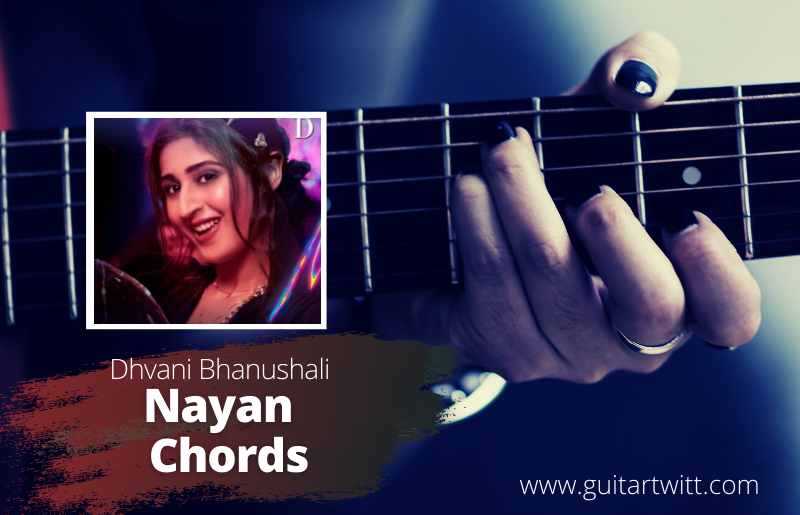 Nayan Chords