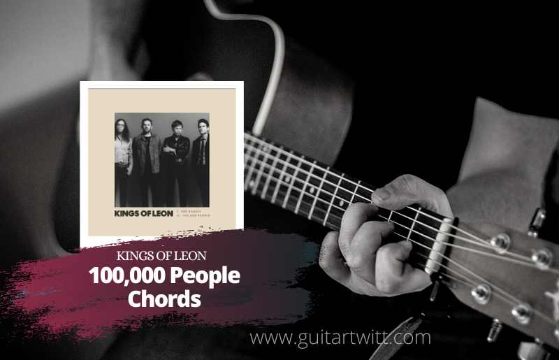 100,000 People Chords