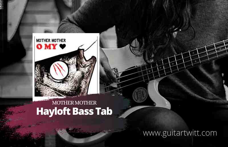 Hayloft Bass Tab
