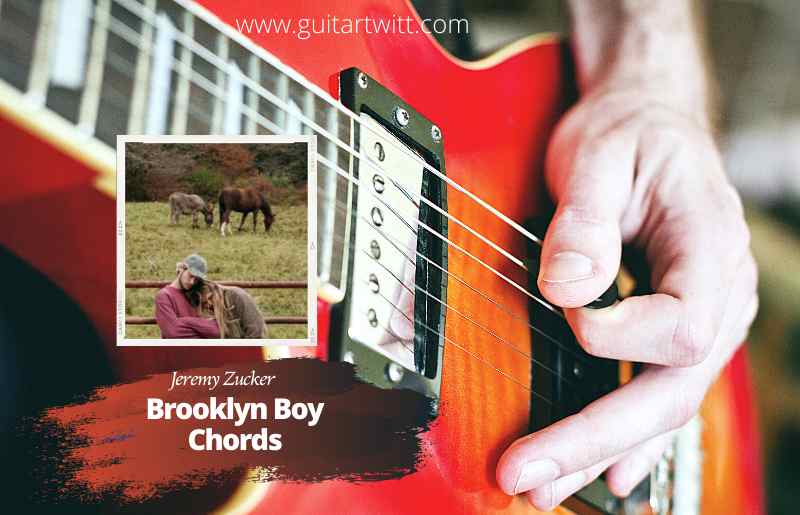 Brooklyn Boy Chords