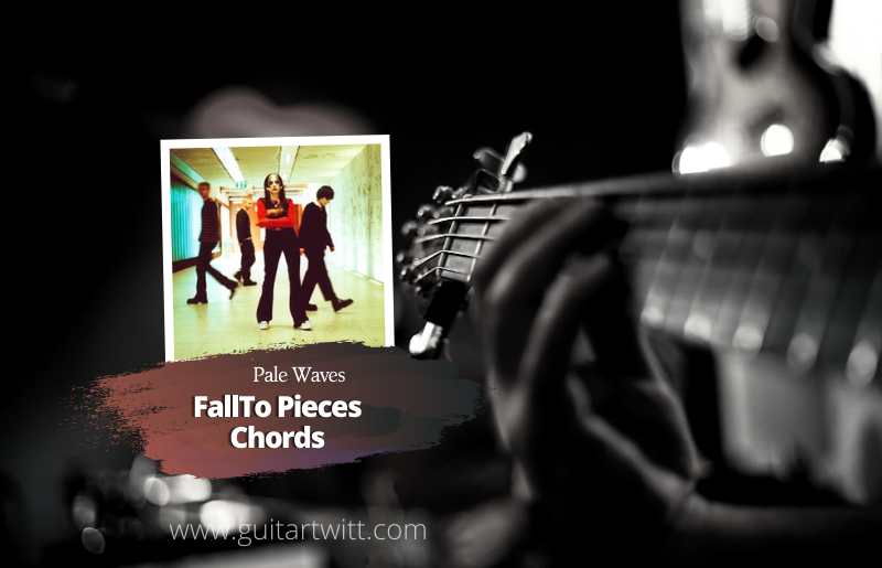 Fall to peices Chords