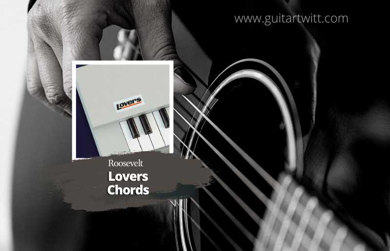 Lovers Chords,