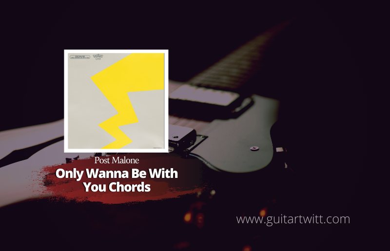 Only Wanna Be With You Chords
