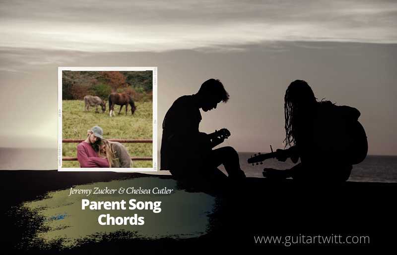 Parent Song Chords