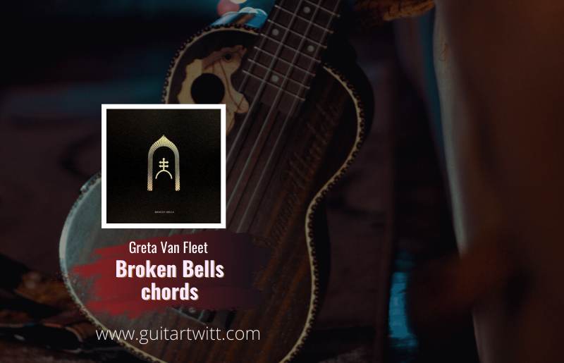 Broken Bells Chords