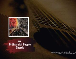 Ordinaryish People chords