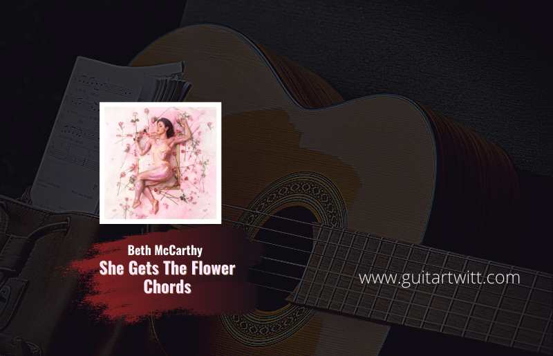 She Gets The Flower Chords