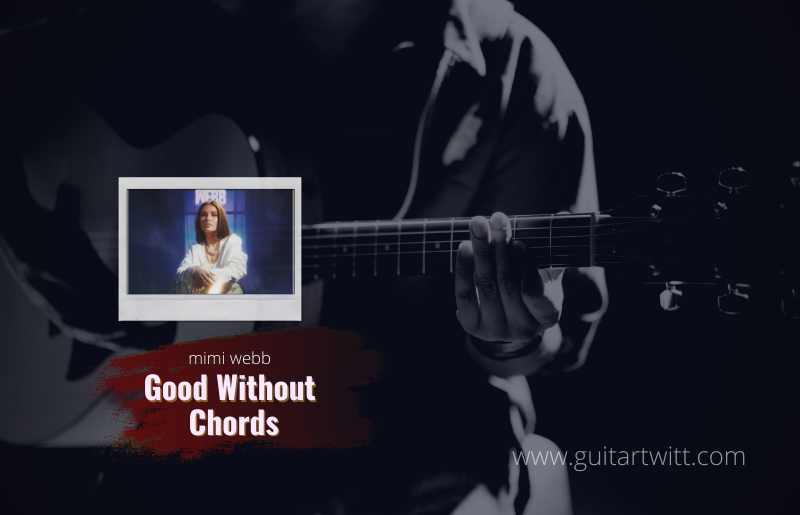 Good without Chords