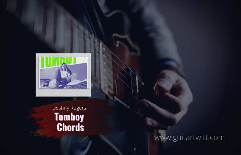 Tomboy Chords