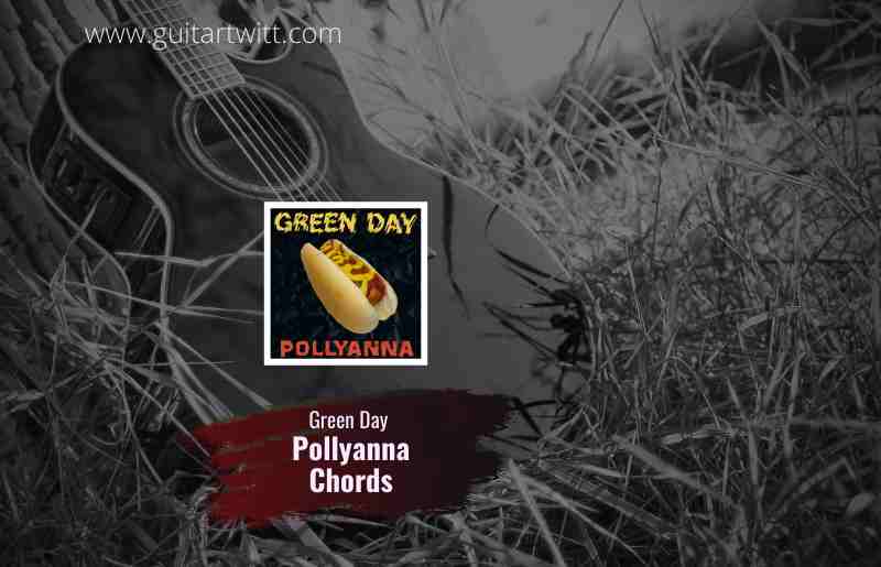 Pollyanna Chords