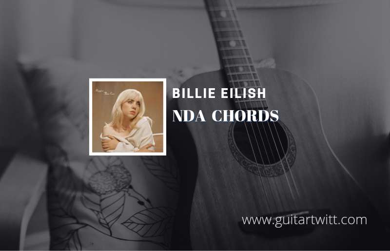 Nda chords by Billie Eilish 1