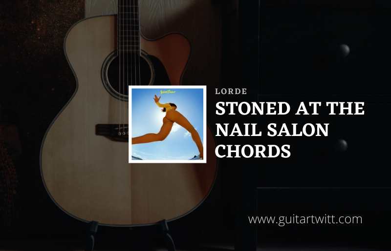 Stoned at the Nail Salon Chords