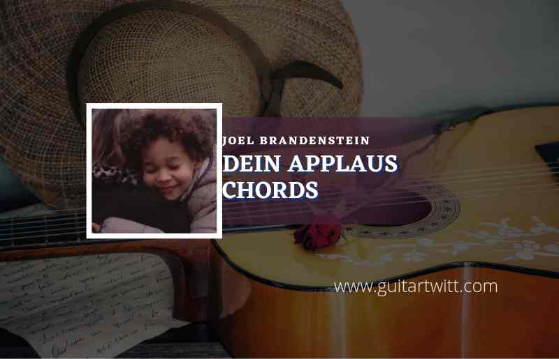 Dein Applaus chords by Joel Brandenstein 1