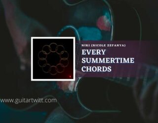 Every Summertime Chords
