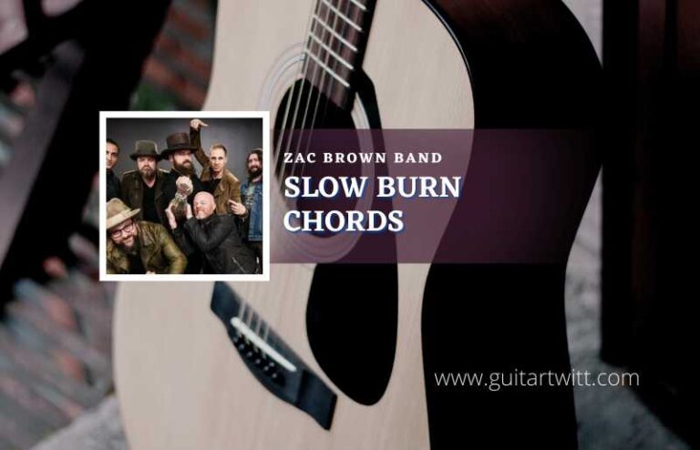 slow burn guitar chords