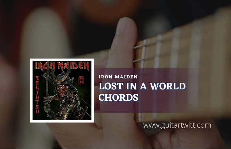 Lost In A Lost World chords by Iron Maiden 1