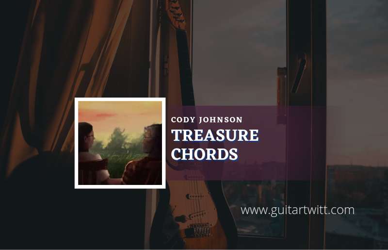 Treasure chords by Cody Johnson 1