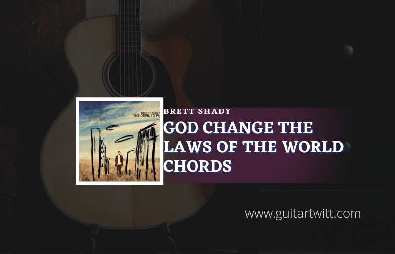God Change The Laws Of The World