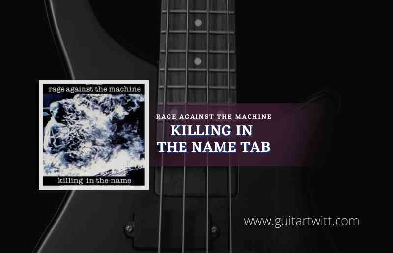 Killing In The Name tab