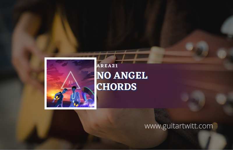 No Angel chords by AREA21 2
