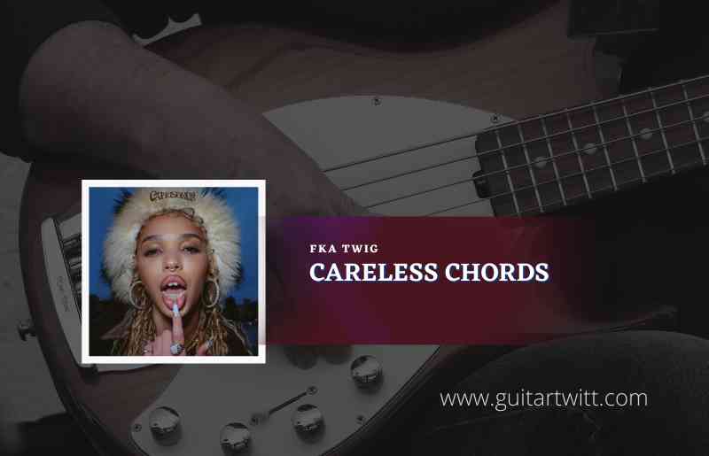 Careless Chords