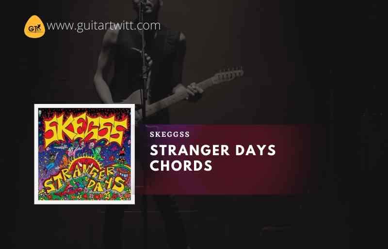 Stranger-Days-Chords