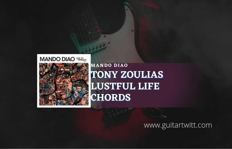 Tony Zoulias Lustful Life